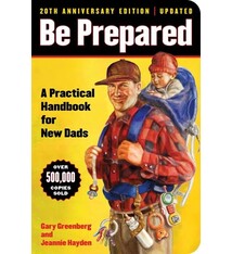 Simon & Schuster Be Prepared (20th Anniversary Edition): A Practical Handbook for New Dads