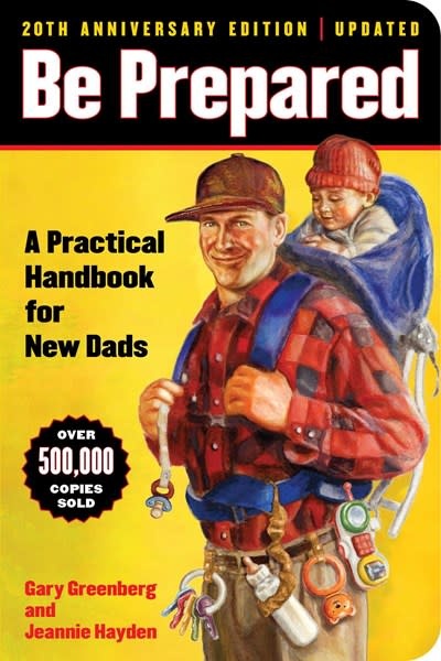 Simon & Schuster Be Prepared (20th Anniversary Edition): A Practical Handbook for New Dads