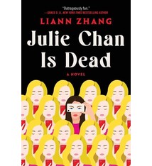 Atria Books Julie Chan Is Dead: A Novel