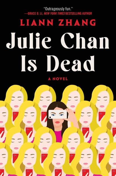 Atria Books Julie Chan Is Dead: A Novel