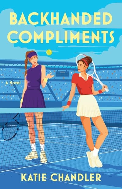 Atria Books Backhanded Compliments: A Novel