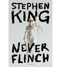 Scribner Never Flinch: A Novel