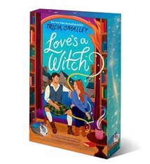 Gallery Books Love's a Witch: A Cozy Fantasy Romance