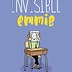 Balzer + Bray Adventures in Middle School 01 Invisible Emmie