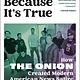 Running Press Adult Funny Because It's True: How The Onion Created Modern American News Satire