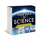 2026 This Day in Science Boxed Calendar: 365 Groundbreaking Discoveries, Inspiring People, and Incredible Facts