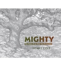 Mighty: The Story of an Oak Tree Ecosystem