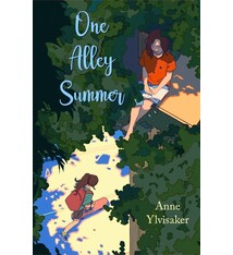 One Alley Summer : A Novel of Friendship and Growing Up
