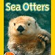 National Geographic Children's Books Sea Otters  (National Geographic Readers, Lvl 1)