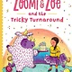 Quirk Books Zoomi and Zoe and the Tricky Turnaround