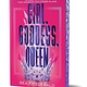 Sourcebooks Fire Girl, Goddess, Queen (Deluxe Edition)