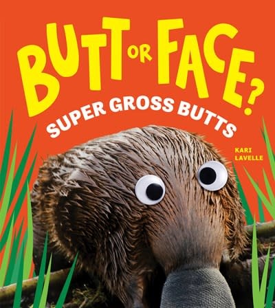 Sourcebooks Explore Butt or Face? Volume 3: Super Gross Butts