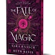 Sourcebooks Fire The Fate of Magic (Deluxe Edition)