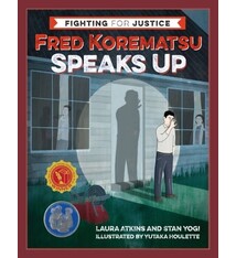 Heyday Fred Korematsu Speaks Up