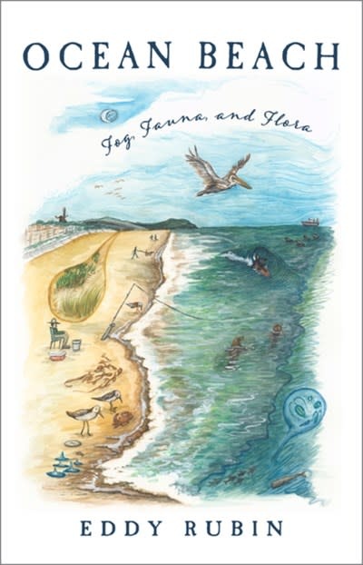 Heyday Ocean Beach: Fog, Fauna, and Flora