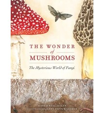 Adventure Publications The Wonder of Mushrooms: The Mysterious World of Fungi