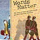 Groundwood Books Words Matter: The Story of Hans and Sophie Scholl, and the White Rose Resistance