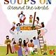 Greystone Kids Soup's On Around the World
