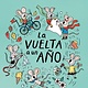 Greystone Kids La vuelta a un ano / All Around a Year