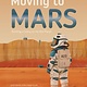 Button Books Moving to Mars: Building a Colony on the Red Planet