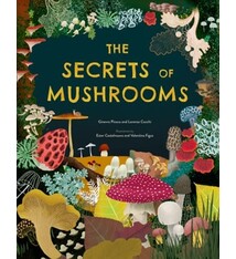 Welbeck Children's Books The Secrets of Mushrooms