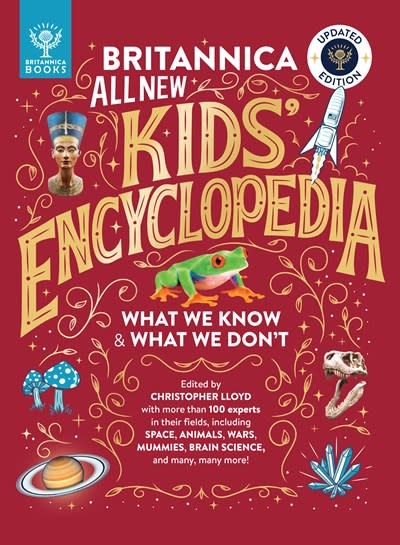 Britannica Books Britannica All New Kids' Encyclopedia: Updated Edition - What We Know & What We Don't