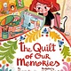 Cuento de Luz The Quilt of Our Memories: (La colcha de nuestros recuerdos)
