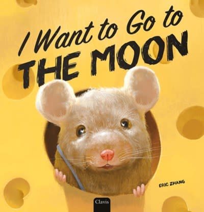 Clavis I Want to Go to  the Moon