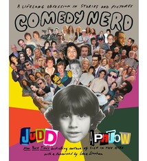 Random House Comedy Nerd: A Lifelong Obsession in Stories and Pictures