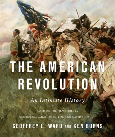 Knopf The American Revolution: An Intimate History