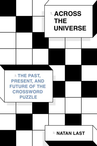 Pantheon Across the Universe: The Past, Present, and Future of the Crossword Puzzle