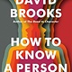 Random House Trade Paperbacks How to Know a Person: The Art of Seeing Others Deeply and Being Deeply Seen