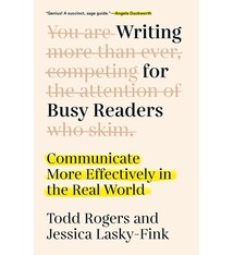 Dutton Writing for Busy Readers: Communicate More Effectively in the Real World