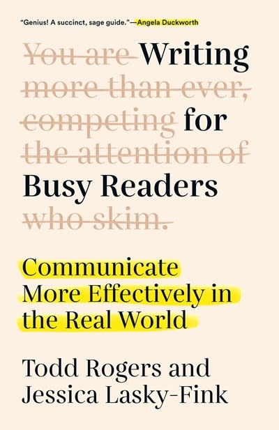 Dutton Writing for Busy Readers: Communicate More Effectively in the Real World