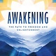 Harmony Awakening: The Path to Freedom and Enlightenment