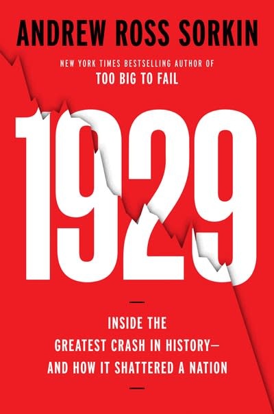 Viking 1929: Inside the Greatest Crash in History--and How It Shattered a Nation