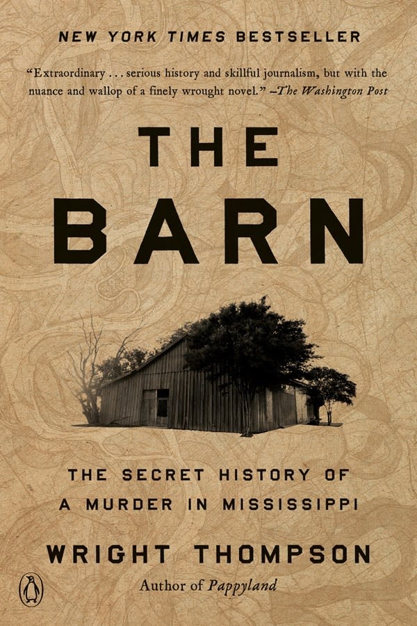 Penguin Books The Barn: The Secret History of a Murder in Mississippi