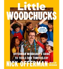 Dutton Little Woodchucks: Offerman Woodshop's Guide to Tools and Tomfoolery