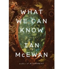 Knopf What We Can Know: A Novel