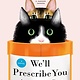 Berkley We'll Prescribe You Another Cat