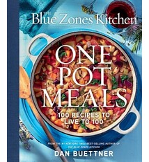 National Geographic The Blue Zones Kitchen One Pot Meals: 100 Recipes to Live to 100