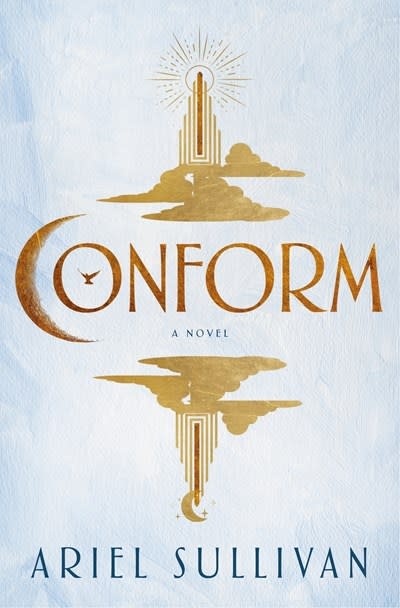 Ballantine Books Conform: A Novel