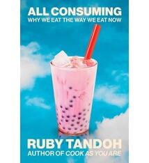 Knopf All Consuming: Why We Eat the Way We Eat Now
