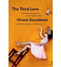 The Third Love: A Novel