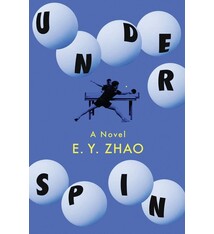 Underspin: A Novel