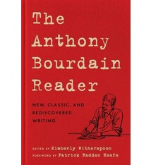 Ecco The Anthony Bourdain Reader: New, Classic, and Rediscovered Writing