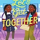 Clarion Books Let’s Get Together