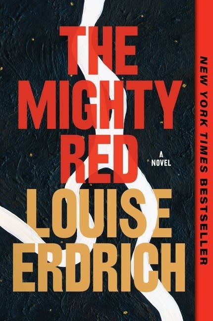 Harper Perennial The Mighty Red: A Novel