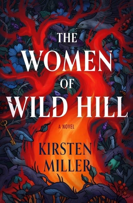 William Morrow The Women of Wild Hill: A Novel