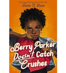 HarperCollins Berry Parker Doesn't Catch Crushes